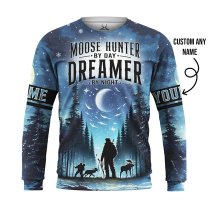 Moose Hunter Hoodie – Hunter By Day, Dreamer By Night